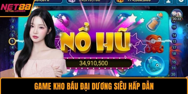 Game Kho Báu Đại Dương siêu hấp dẫn