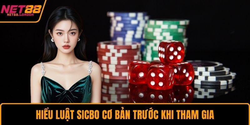 Hiểu luật Sicbo cơ bản trước khi tham gia