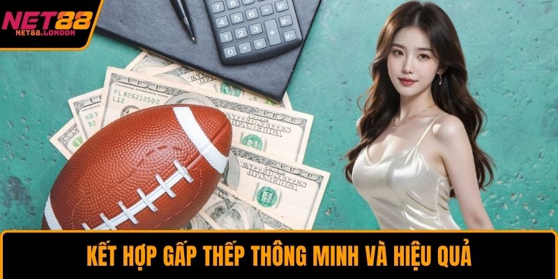 Kết hợp gấp thếp thông minh và hiệu quả