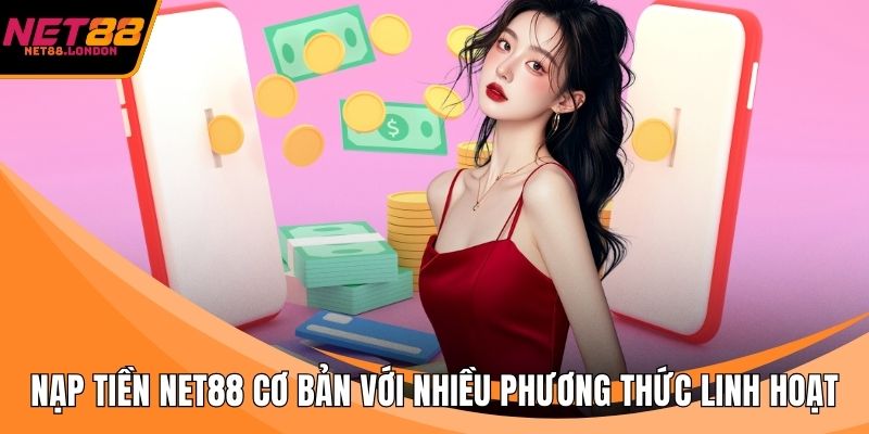 Nạp tiền NET88