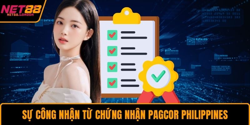 Sự công nhận từ chứng nhận PAGCOR Philippines
